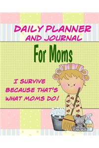 Daily Planner and Journal For Moms