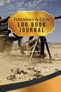 Firearms & Gun Log Book Journal