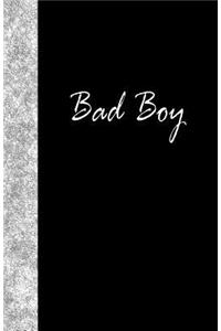 Bad Boy