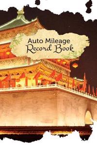 Auto Mileage Record Book: 50 Pages, 5.5 X 8.5 Shanghai Nights