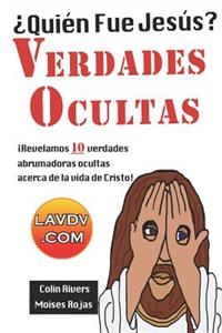 Â¿quien Fue Jesus? Verdades Ocultas: Astroteologia II