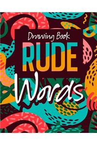Drawing Book Rude Words