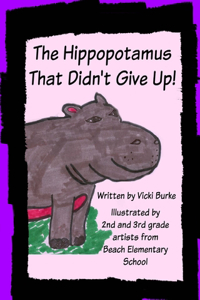 Hippopotamus That Didn't Give Up