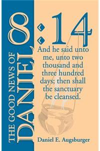 The Good News of Daniel 8