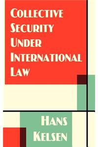 Collective Security Under International Law