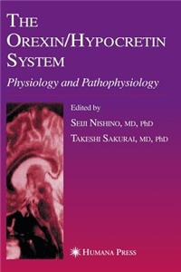Orexin/Hypocretin System