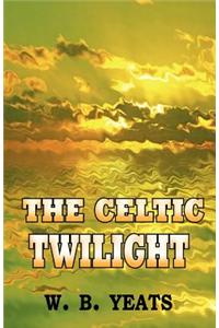 The Celtic Twilight