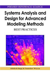 Systems Analysis and Design for Advanced Modeling Methods