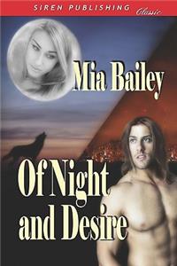 Of Night and Desire (Siren Publishing Classic)