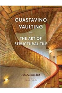 Guastavino Vaulting