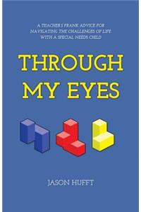 Through My Eyes