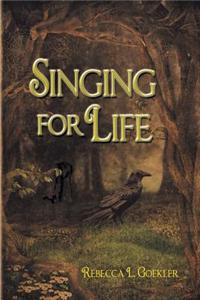 Singing for Life