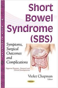 Short Bowel Syndrome (SBS)