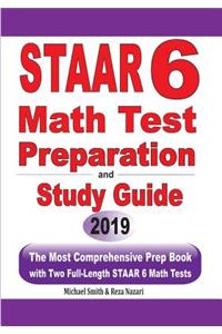 STAAR 6 Math Test Preparation and Study Guide