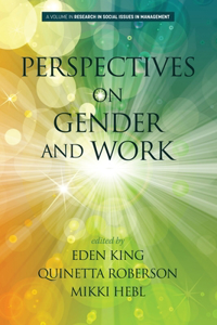 Perspectives on Gender and Work