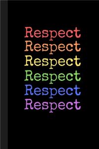 Respect