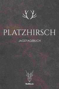Platzhirsch
