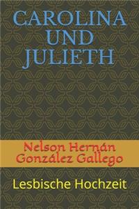 Carolina Und Julieth