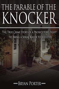 Parable of the Knocker Lib/E