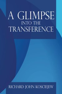 Glimpse into the Transference