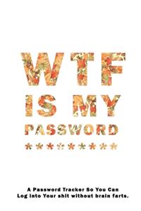 WTF Is My Password