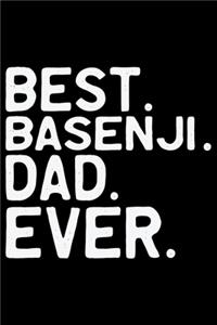 Best Basenji Dad Ever