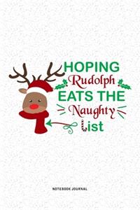 Hoping Rudolph Eats The Naughty List