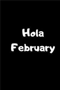 Hola February