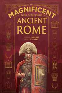 Magnificent Book of Treasures: Ancient Rome