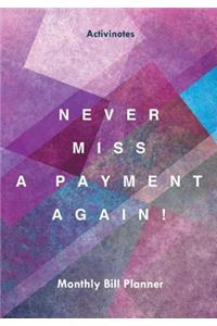Never Miss a Payment Again! Monthly Bill Planner