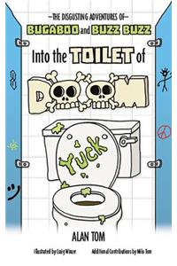 The Disgusting Adventures of Bugaboo and Buzz Buzz