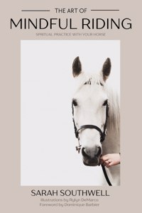 Art of Mindful Riding
