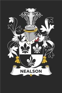 Nealson: Nealson Coat of Arms and Family Crest Notebook Journal (6 x 9 - 100 pages)