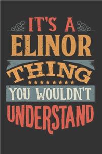 Its A Elinor Thing You Wouldnt Understand