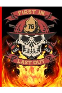 First In Last Out 76