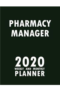Pharmacy Manager 2020 Weekly and Monthly Planner