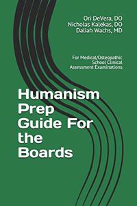 Humanism Prep Guide For the Boards