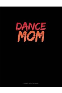Dance Mom