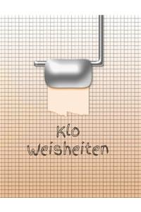 Klo Weisheiten