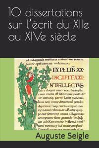 10 dissertations sur l'écrit du XIIe au XIVe siècle