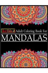 Best Color It Adult Coloring Book For Mandalas