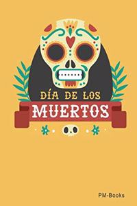 Dia De Los Muertos