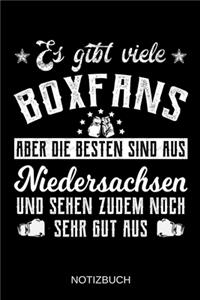 Es gibt viele Boxfans aber die besten sind aus Niedersachsen und sehen zudem noch sehr gut aus