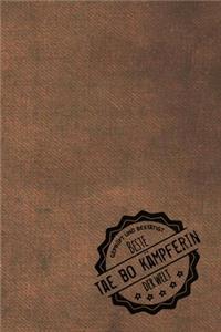 Geprüft und Bestätigt beste Tae Bo Kämpferin der Welt