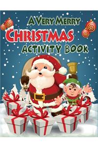 A Very Merry Christmas Activity Book