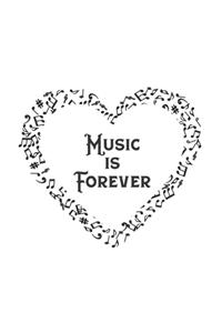 Music Is Forever