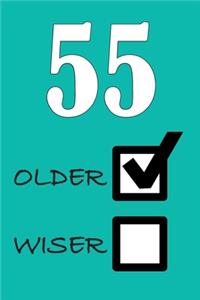 55 Older Wiser