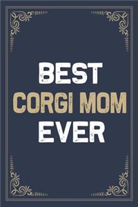 Best Corgi Mom Ever