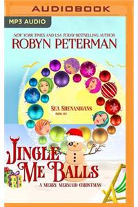 Jingle Me Balls