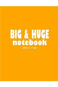 Big & Huge Notebook (300 Pages)